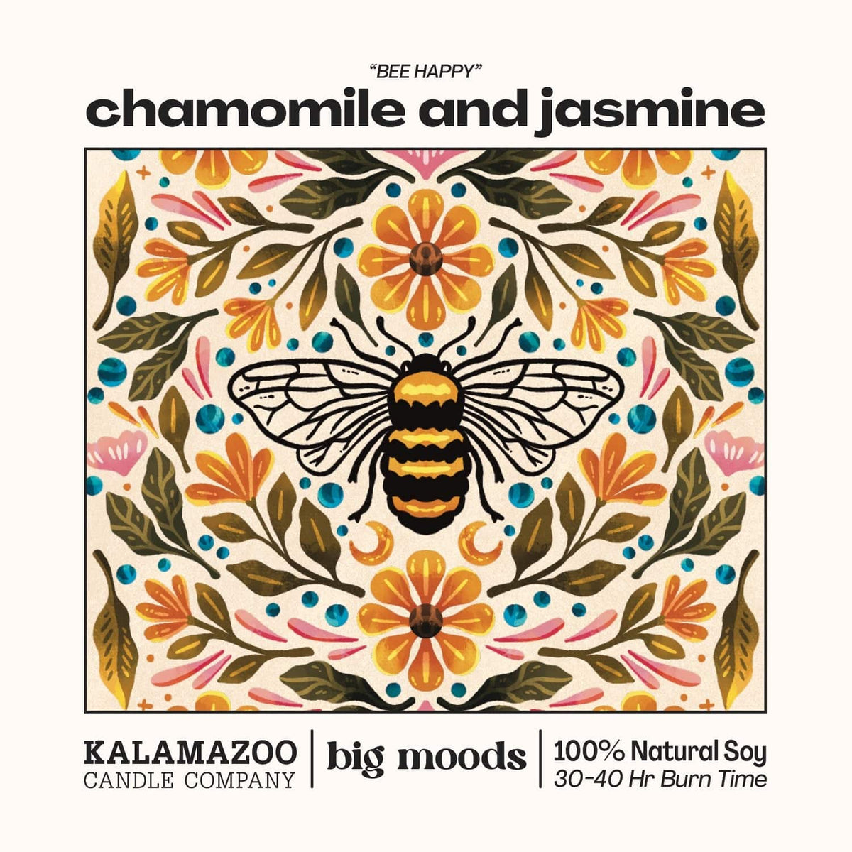 "Bee Happy" Chamomile and Jasmine - 5oz Soy Candle