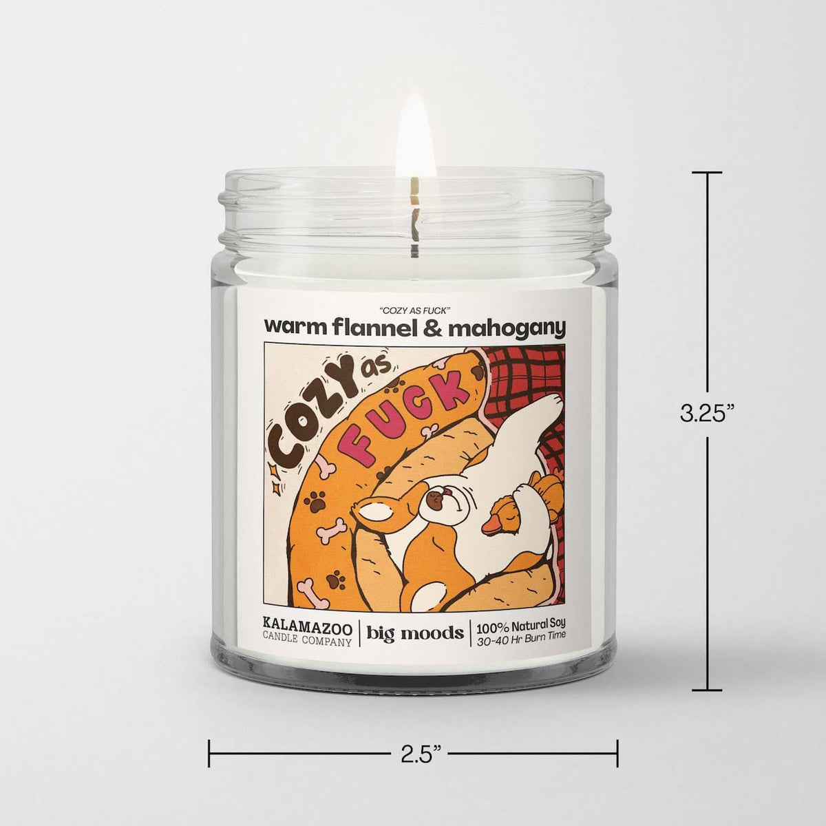 "Cozy as Fuck" Warm Flannel & Mahogany - 5oz Soy Candle