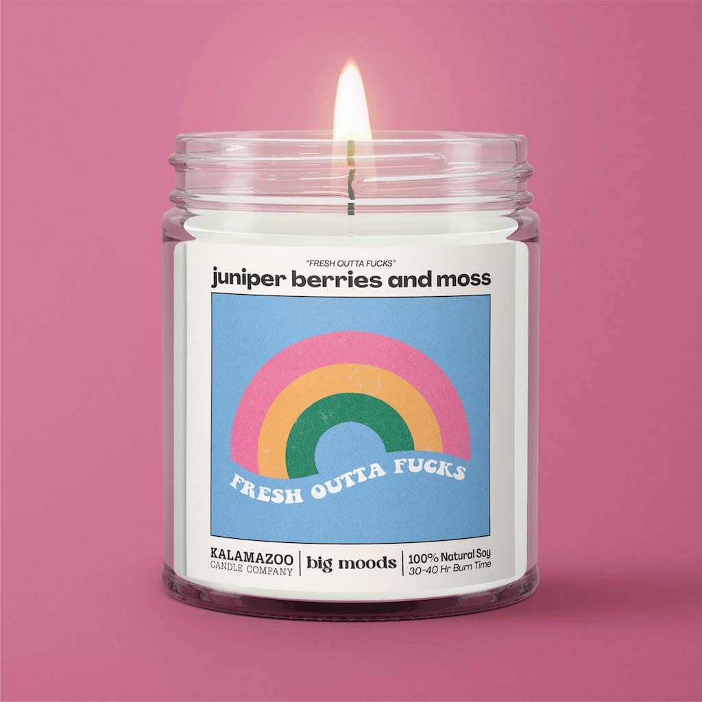 "Fresh Outta Fucks" Juniper Berries &amp; Moss - 5oz Soy Candle