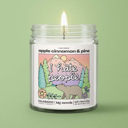 "I Hate People" Apple Cinnamon &amp; Pine - 5oz Soy Candle