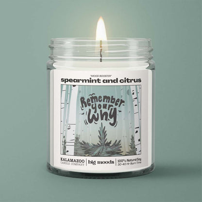 "Remember Your Why" Spearmint &amp; Citrus - 5oz Soy Candle