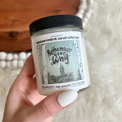 "Remember Your Why" Spearmint &amp; Citrus - 5oz Soy Candle